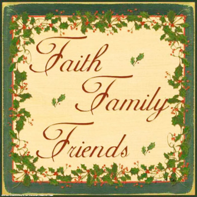 Christmas Holly, Faith Family Friends